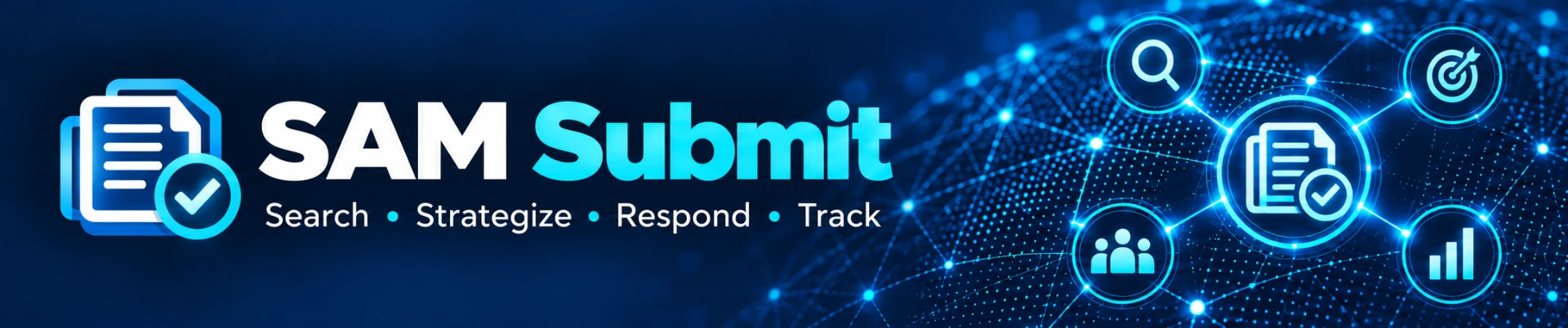 SAM Submit: Search, Strategize, Respond, Track